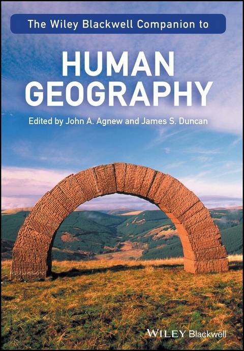 The Wiley-Blackwell Companion to Human Geography - 