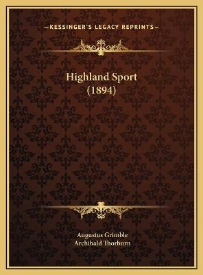 Highland Sport (1894) - Augustus Grimble