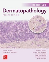 Barnhill's Dermatopathology, Fourth Edition - Barnhill, Raymond; Crowson, A. Neil; Magro, Cynthia; Piepkorn, Michael