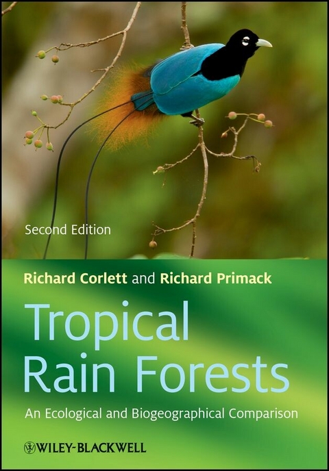Tropical Rain Forests - Richard T. Corlett, Richard B. Primack