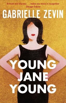 Young Jane Young - Gabrielle Zevin