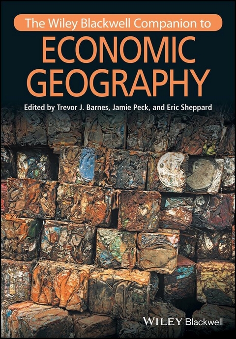 The Wiley-Blackwell Companion to Economic Geography - 