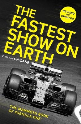 The Fastest Show on Earth -  Chicane