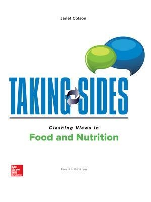 Taking Sides: Clashing Views in Food and Nutrition - Janet Colson