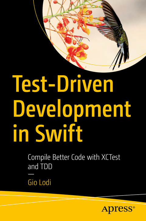 Test-Driven Development in Swift - Gio Lodi
