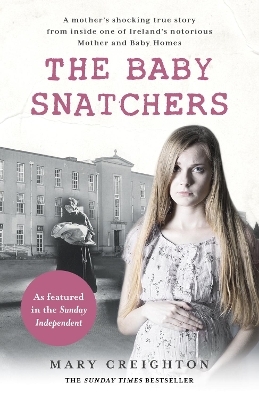 The Baby Snatchers - Mary Creighton