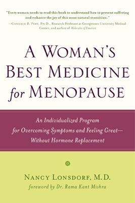 A Woman's Best Medicine for Menopause
