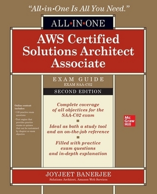 AWS Certified Solutions Architect Associate All-in-One Exam Guide, Second Edition (Exam SAA-C02)