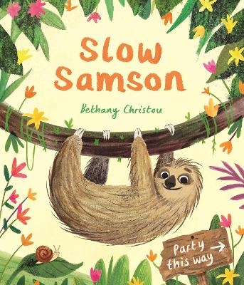 Slow Samson - Bethany Christou
