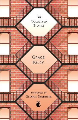The Collected Stories of Grace Paley - Grace Paley