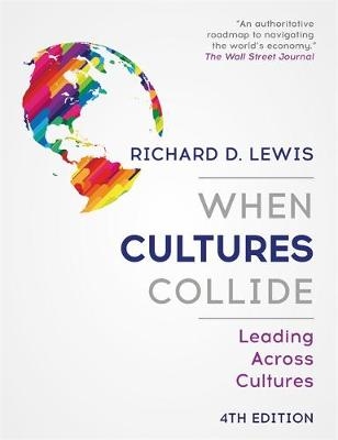 When Cultures Collide - Richard Lewis