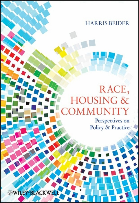 Race, Housing and Community - Harris Beider