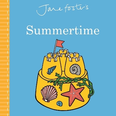 Jane Foster's Summertime - Jane Foster