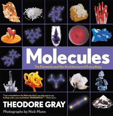 Molecules - Nick Mann, Theodore Gray