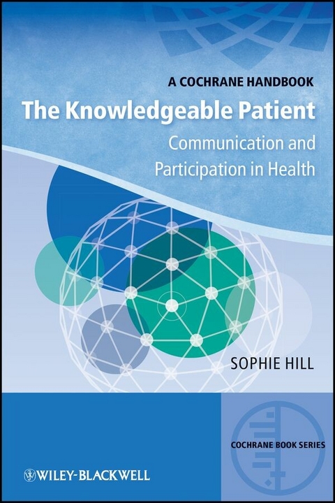 The Knowledgeable Patient - Sophie Hill