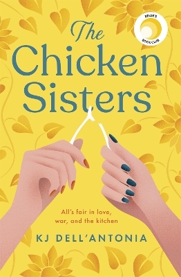 The Chicken Sisters - KJ Dell&rsquo;Antonia