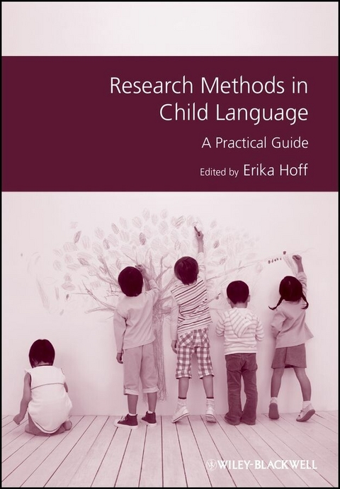 Research Methods in Child Language - 