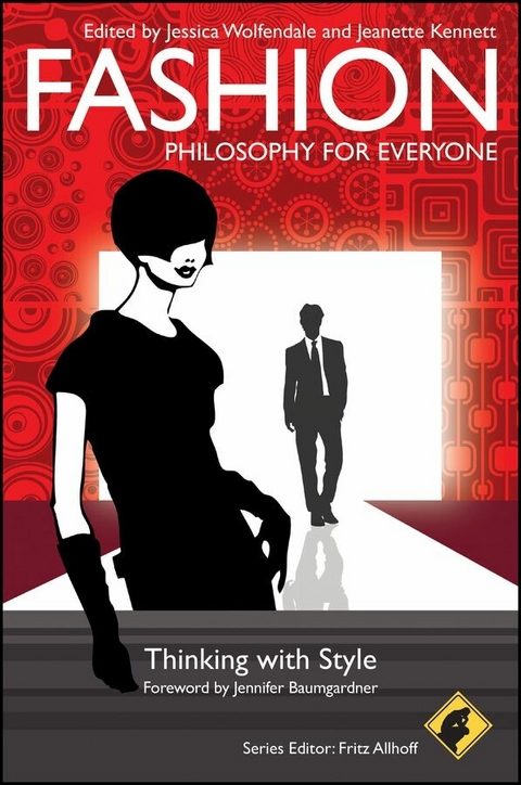 Fashion - Philosophy for Everyone - 