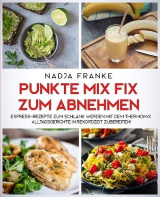 Punkte Mix Fix zum Abnehmen
