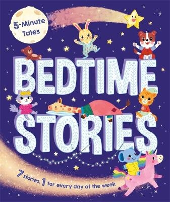 5 Minute Tales: Bedtime Stories -  Igloo Books Ltd