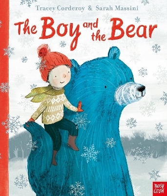 The Boy and the Bear - Tracey Corderoy
