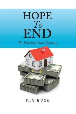 Hope To End - Van Hugo