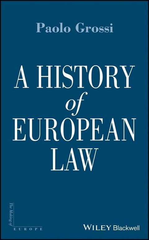 History of European Law -  Paolo Grossi