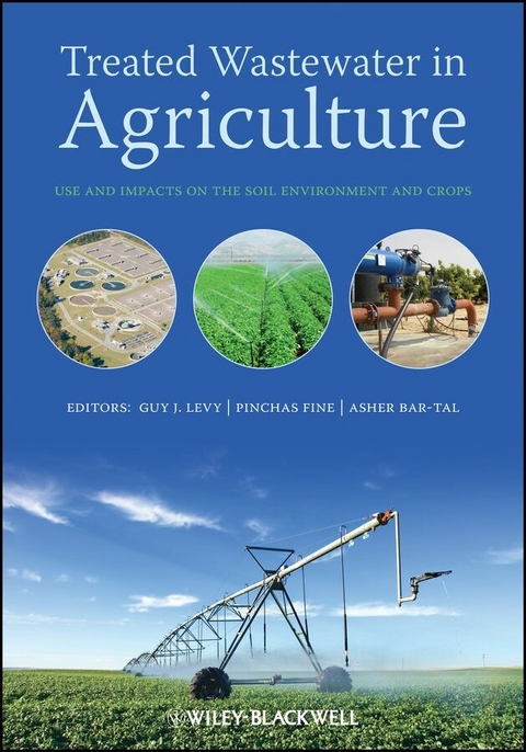Treated Wastewater in Agriculture - 