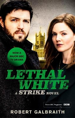 Lethal White - Robert Galbraith