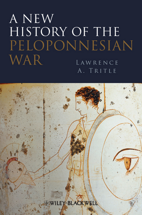 A New History of the Peloponnesian War - 