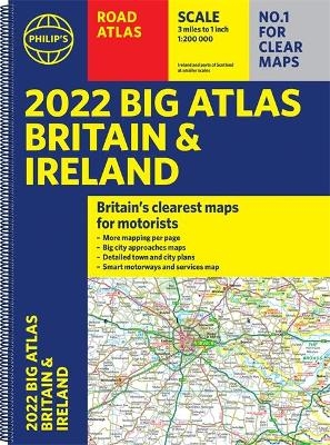 2022 Philip's Big Road Atlas Britain and Ireland