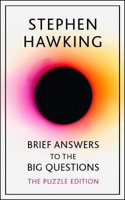 Brief Answers to the Big Questions - Stephen Hawking