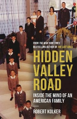 Hidden Valley Road - Robert Kolker