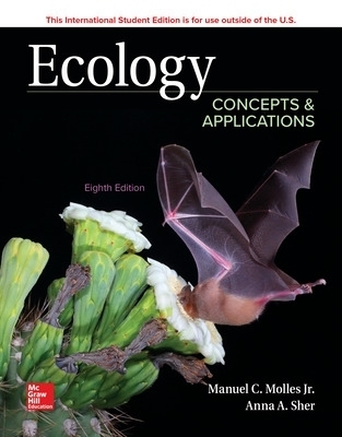 ISE Ecology: Concepts and Applications - Manuel Molles, Anna Sher