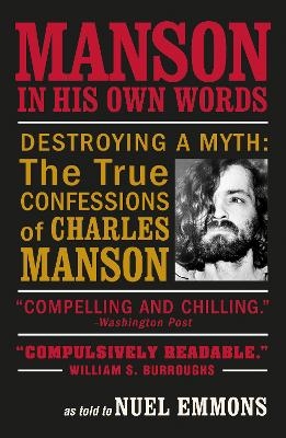 Manson in His Own Words - Nuel Emmons