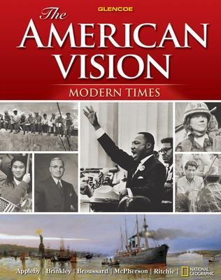 The American Vision: Modern Times, Student Edition -  MCGRAW HILL