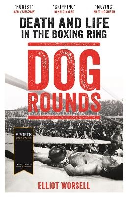 Dog Rounds - Elliot Worsell