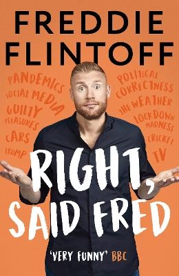 Right, Said Fred - Andrew Flintoff