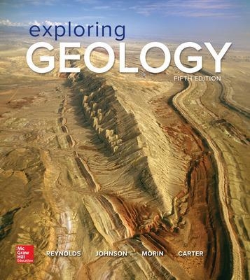 Exploring Geology - Stephen Reynolds, Julia Johnson, Paul Morin, Chuck Carter