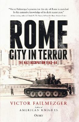 Rome &ndash; City in Terror - Victor Failmezger