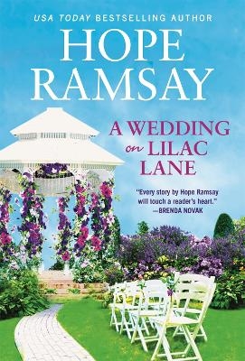 A Wedding on Lilac Lane - Hope Ramsay