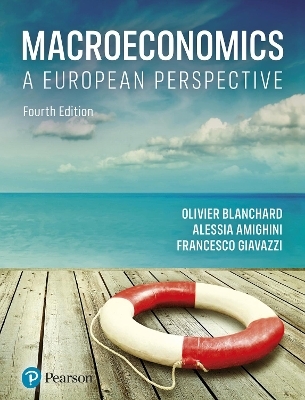 Macroeconomics - Olivier Blanchard, Alessia Amighini, Francesco Giavazzi