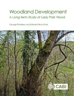 Woodland Development - George Peterken, Edward Mountford