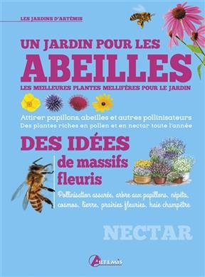 Un jardin pour les abeilles : les meilleures plantes mellifères pour le jardin - Katrin Lugerbauer