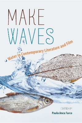 Make Waves - Paula Anca Farca