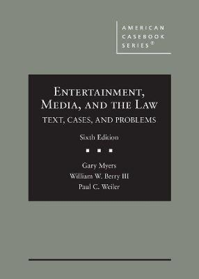 Entertainment, Media, and the Law