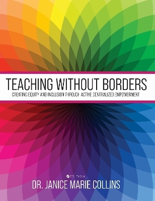 Teaching Without Borders - Janice Collins