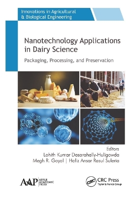 Nanotechnology Applications in Dairy Science - 