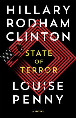 State of Terror - Hillary Rodham Clinton, Louise Penny