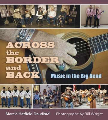Across the Border and Back - Marcia Hatfield Daudistel